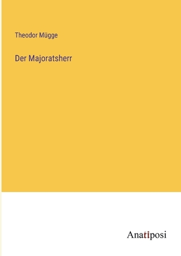 Der Majoratsherr