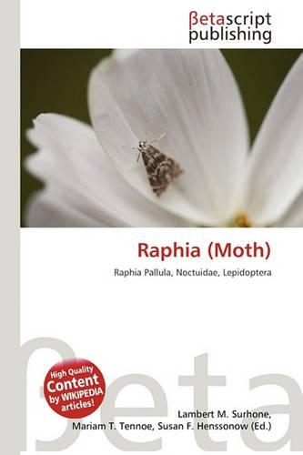 Raphia (Moth)