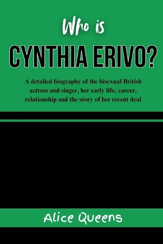 Who is Cynthia Erivo?