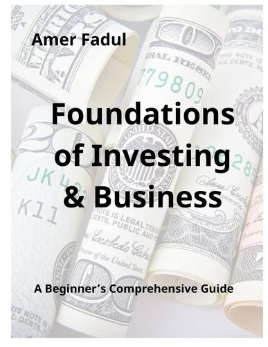 Foundations of Investing and Business
