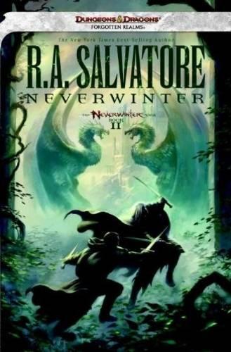 Neverwinter: A Forgotten Realms Novel(Forgotten Realms: Neverwinter Saga)