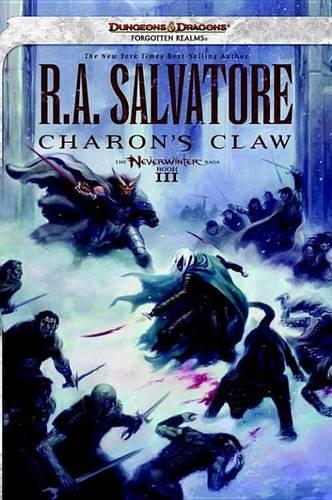 Charon's Claw: (03 Dungeons & Dragons Forgotten Realms Novel: Neverwinter Saga)