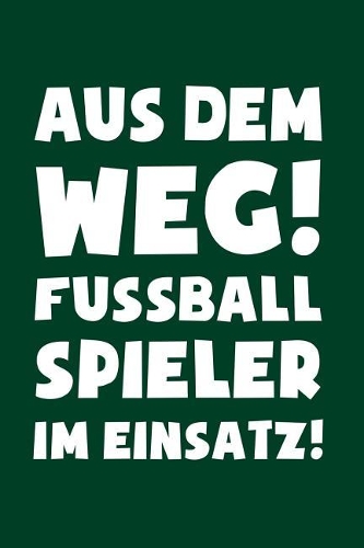 Fußball: Fußballspieler im Einsatz!: Notizbuch / Notizheft für Fußballer Fußball-Fan A5 (6x9in) dotted Punktraster