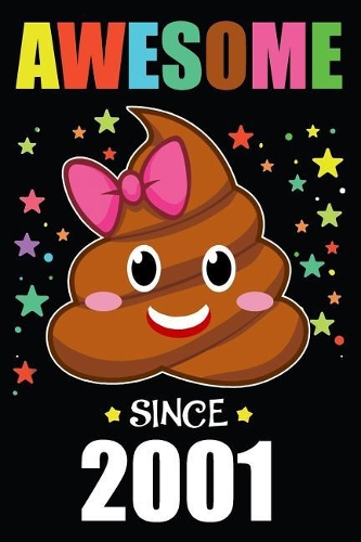 Awesome Since 2001 Poop Emoji