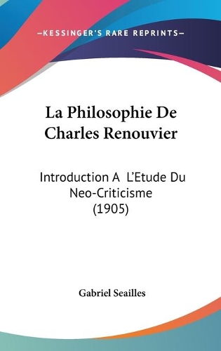 La Philosophie De Charles Renouvier