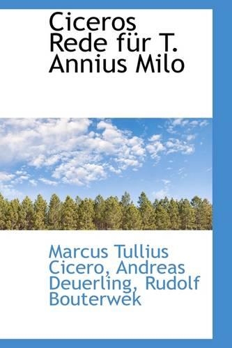 Ciceros Rede F R T. Annius Milo