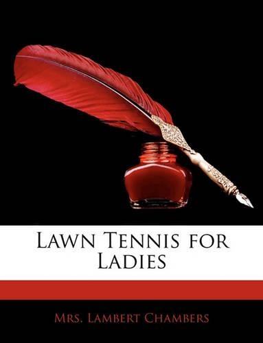 Lawn Tennis for Ladies