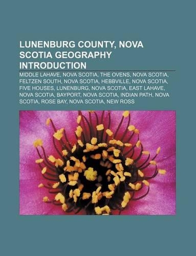 Lunenburg County, Nova Scotia Geography Introduction