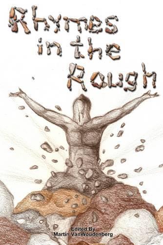 Rhymes In the Rough