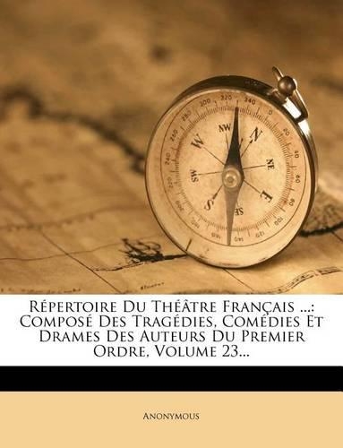 Répertoire Du Théâtre Français ...