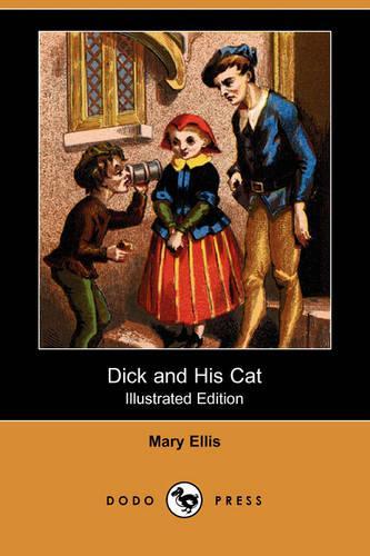 Dick and His Cat (Illustrated Edition) (Dodo Press): (English)