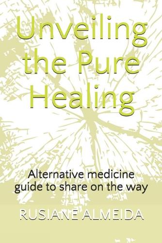 Unveiling the Pure Healing