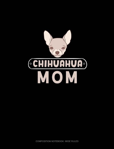 Chihuahua Mom