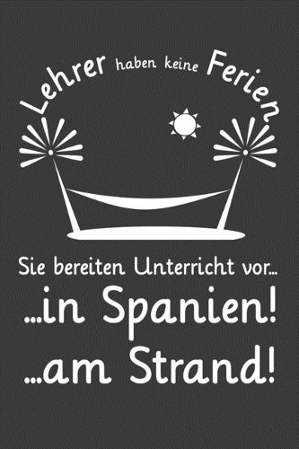 Lehrer haben keine Ferien