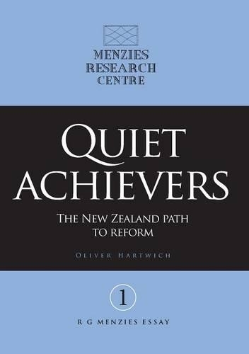 Quiet achievers: The New Zealand path to reform(English)