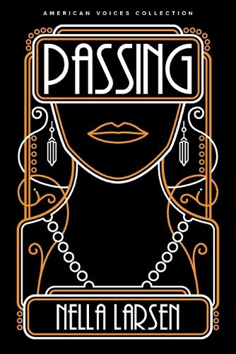 Passing: (American Voices)