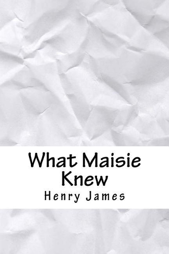 What Maisie Knew