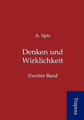 Denken Und Wirklichkeit: (German)