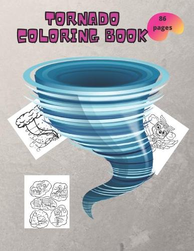 Tornado: coloring book for kids and adults