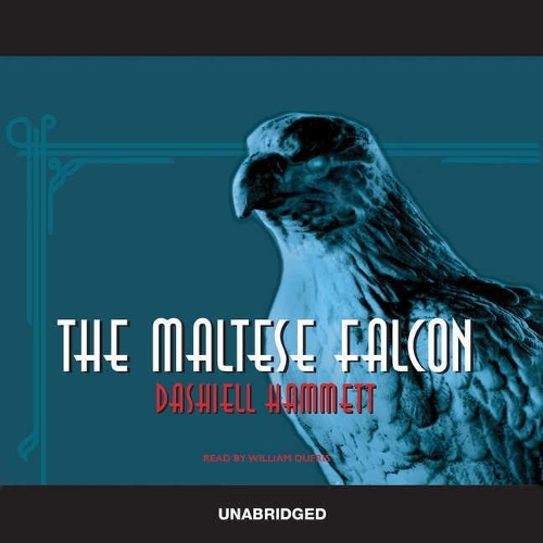 The Maltese Falcon Lib/E: Library Edition