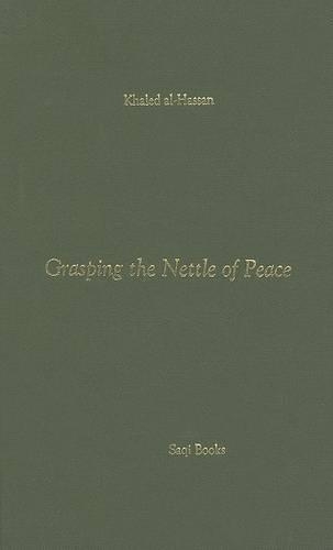 Grasping the Nettle of Peace