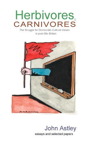 Herbivores and Carnivores: The Struggle for Democratic Cultural Values in Post-war Britain(English)