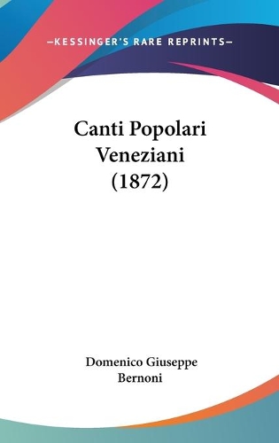 Canti Popolari Veneziani (1872)