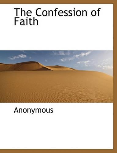 The Confession of Faith: (English)
