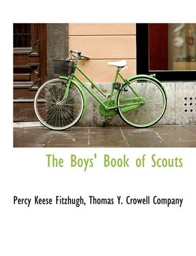 The Boys' Book of Scouts