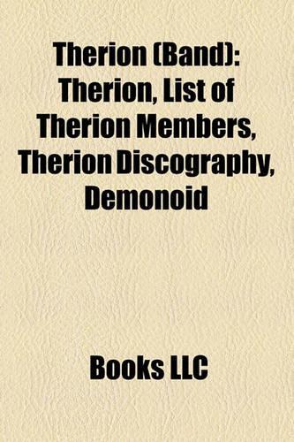 Therion (Band): Therion, List of Therion Members, Therion Discography, Demonoid(English)