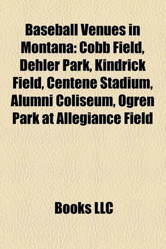 Baseball Venues in Montana