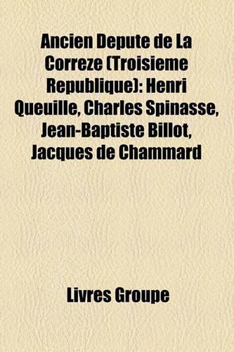 Ancien Dput de La Corrze (Troisime Rpublique)