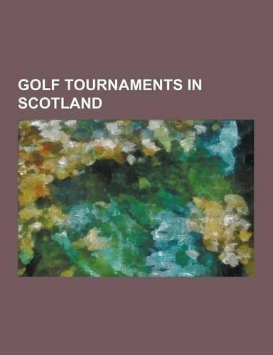 Golf Tournaments in Scotland