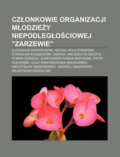 Cz Onkowie Organizacji M Odzie y Niepodleg O Ciowej 