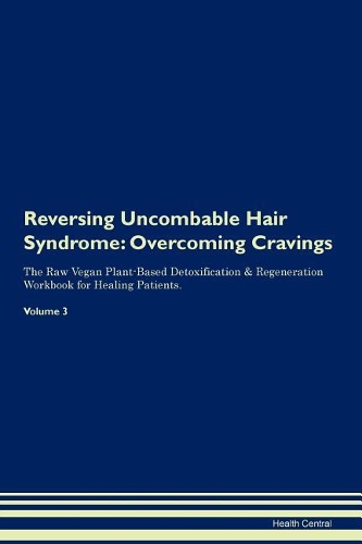 Reversing Uncombable Hair Syndrome