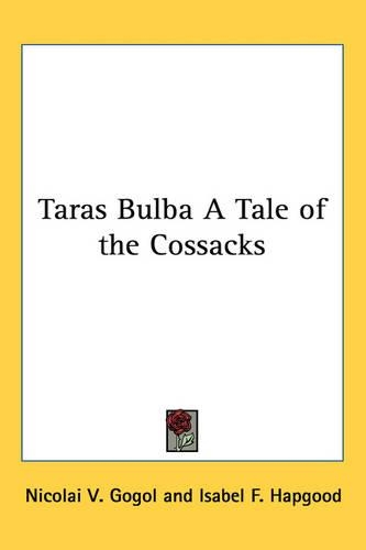 Taras Bulba A Tale of the Cossacks