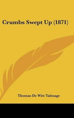 Crumbs Swept Up (1871)