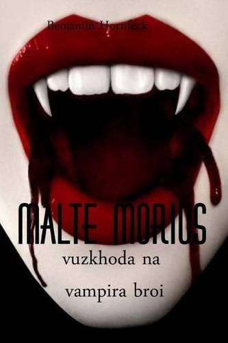 Malte Morius Vuzkhoda Na Vampira Broi