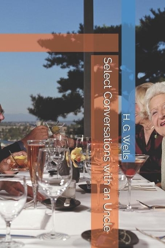 Select Conversations with an Uncle