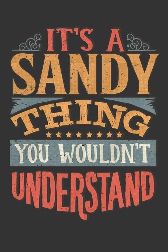 Its A Sandy Thing You Wouldnt Understand
