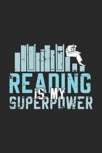 Reading Is My Superpower