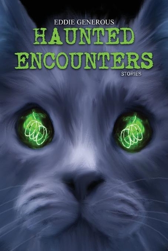 Haunted Encounters