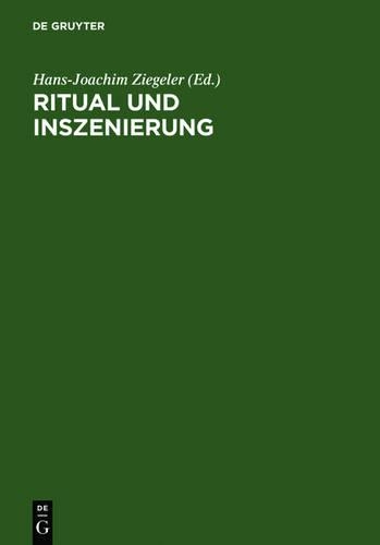 Ritual Und Inszenierung
