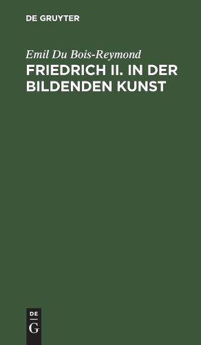Friedrich II. in Der Bildenden Kunst