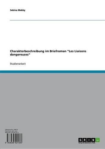 Charakterbeschreibung Im Briefroman 'Les Liaisons Dangereuses'