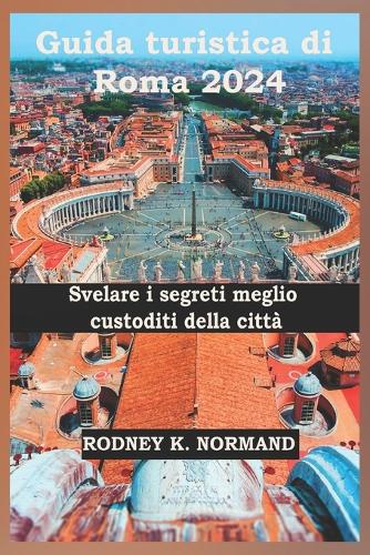 Guida turistica di Roma 2024