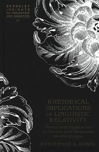 Rhetorical Implications of Linguistic Relativity