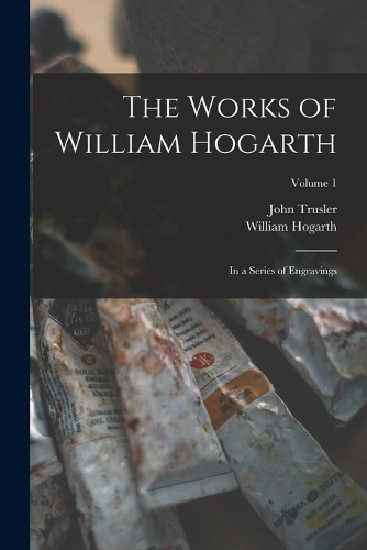 The Works of William Hogarth