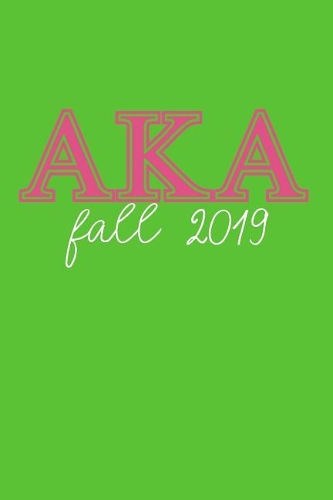 AKA Fall 2019