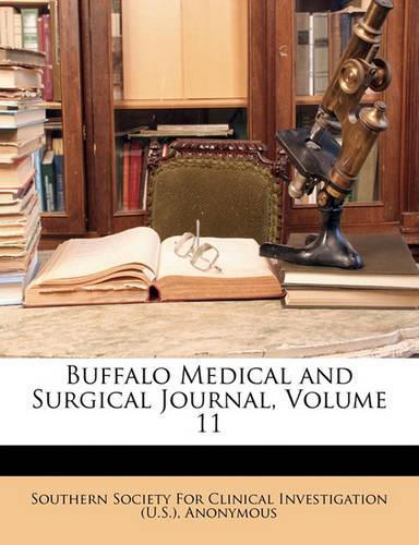 Buffalo Medical and Surgical Journal, Volume 11